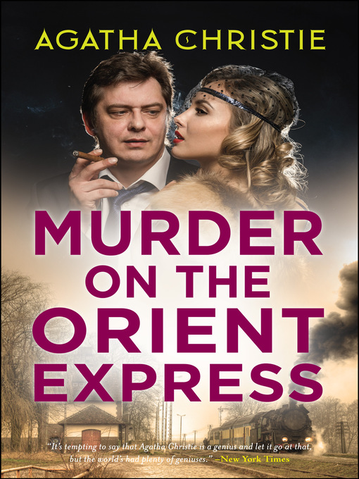 Title details for Murder On the Orient Express by Agatha Christie - Wait list